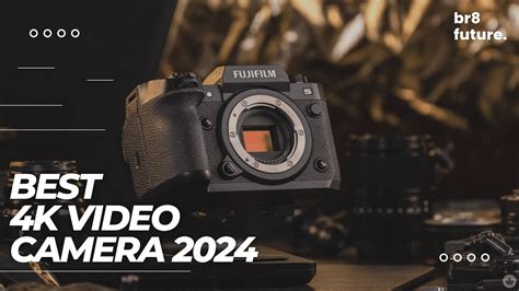 15 Best 4K Video Cameras in 2024 (August Update) .